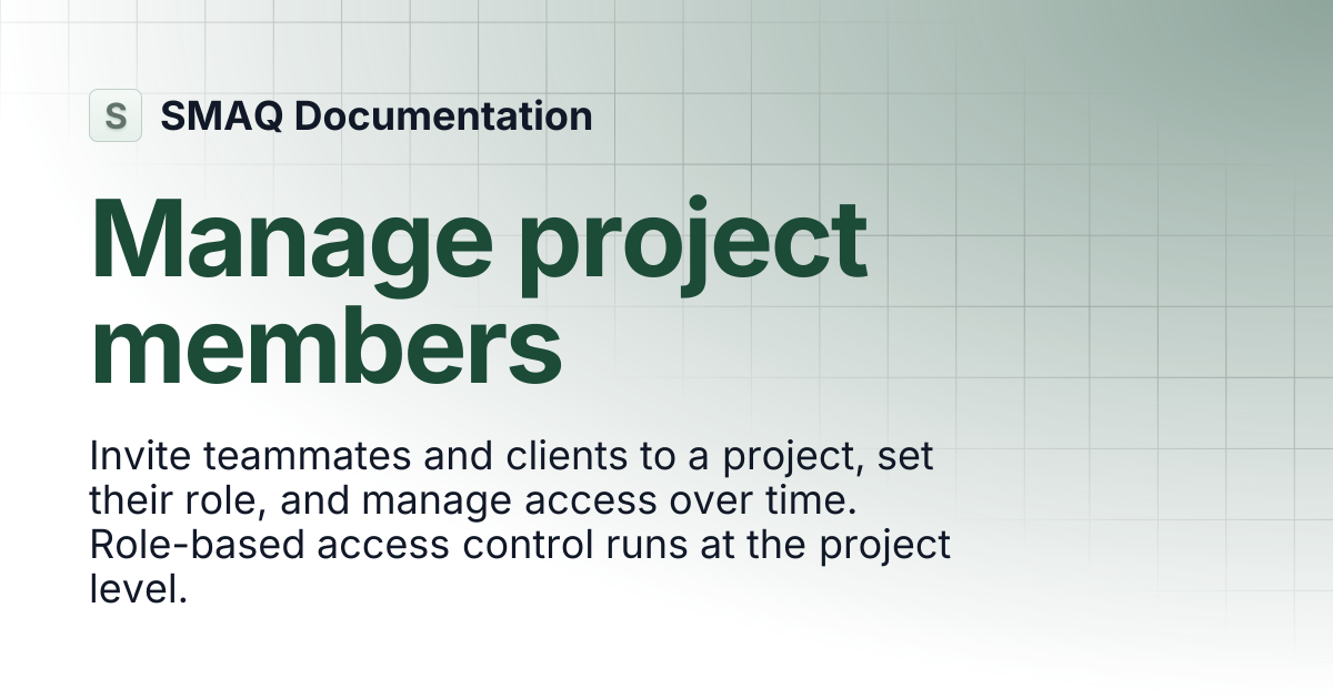 Manage project members | SMAQ Documentation